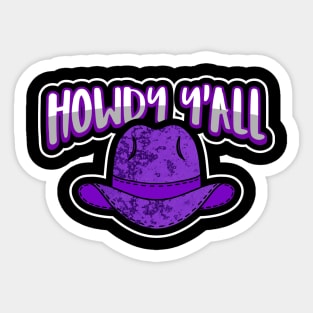 HOWDY Yall Purple - Cowboy Hat Sticker